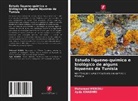 Ayda Khadhri, Mohamed Mendili - Estudo liqueno-químico e biológico de alguns líquenes da Tunísia