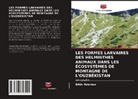 Erkin Ikromov - LES FORMES LARVAIRES DES HELMINTHES ANIMAUX DANS LES ÉCOSYSTÈMES DE MONTAGNE DE L'OUZBÉKISTAN