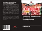 Plamen Netchev - Tectonique, tremblements de terre et paléogéographie