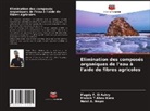 Nabil A. Negm, Magdy F. El Ashry, Maram T. Abou Kana, Maram T.Abou Kana - Elimination des composés organiques de l'eau à l'aide de fibres agricoles