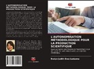 Evelyn Judith Ereú Ledezma - L'AUTONOMISATION MÉTHODOLOGIQUE POUR LA PRODUCTION SCIENTIFIQUE