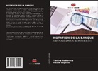 Maxim Gogonov, Tatiana Rodionova - NOTATION DE LA BANQUE