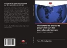 Ilyas Akhmadgazizov - Transfert de droits de propriété sur des parcelles de terrain