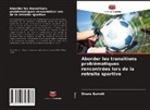 Shane Barrett - Aborder les transitions problématiques rencontrées lors de la retraite sportive