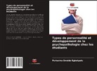 Purissima Emelda Egbekpalu - Types de personnalité et développement de la psychopathologie chez les étudiants