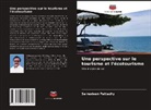 Sainudeen Pattazhy - Une perspective sur le tourisme et l'écotourisme