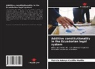 Patricio Adonys Castillo Murillo - Additive constitutionality in the Ecuadorian legal system