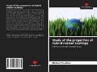 Michael Trushkov - Study of the properties of hybrid rubber coatings