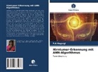 P A Hagargi, P. A Hagargi, P.A Hagargi - Hirntumor-Erkennung mit ANN-Algorithmus