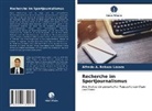 Alfredo A Rebaza Lázaro, Alfredo A. Rebaza Lázaro - Recherche im Sportjournalismus