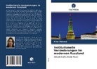 Irina Sitnova - Institutionelle Veränderungen im modernen Russland
