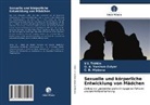 ? ? Hlybova, ? Yurchuk-Zulyar, _. _. Hlybova, _. _. Yurchuk-Zulyar, ¿. ¿. Hlybova, ¿. ¿. Yurchuk-Zulyar... - Sexuelle und körperliche Entwicklung von Mädchen
