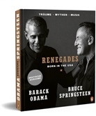 Barac Obama, Barack Obama, Bruce Springsteen - Renegades