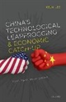 Keun Lee, Keun (Professor of Economics Lee, Lee Keun - China''s Technological Leapfrogging and Economic Catch-Up