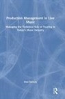Matt Doherty - Production Management in Live Music