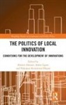 Hubert (Darmstadt University of Technolog Heinelt, Hubert (Technische Universitat Darmstadt Heinelt, Hubert Egner Heinelt, Björn Egner, Hubert Heinelt, Heinelt Hubert... - Politics of Local Innovation
