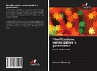 Parama Bannerji - Pianificazione partecipativa e governance