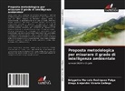 Briggette Marcela Rodríguez Pulga, Diego Alejandro Vicaria Gallego - Proposta metodologica per misurare il grado di intelligenza ambientale
