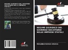 MUKANDAYISENGA VIRGINIA - REGIME GIURIDICO DEL GOVERNO SOCIETARIO NELLE IMPRESE STATALI