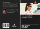 Preeti Alberts, Laxmi Kant Pandey, Ranjan Singh - DNA BARCODING