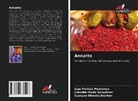Gustavo Oliveira Everton, Leandra Maria Gonçalves, Iago Pereira Mendonça - Annatto