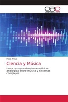 Pablo Araya - Ciencia y Música