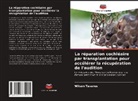 Wilson Tavares - La réparation cochléaire par transplantation pour accélérer la récupération de l'audition