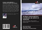 Parameswara Achutha Kurup, Gouri Devi Kurup, Ravikumar Kurup - Archaea endosimbiotici e sindrome da deficit di melanina