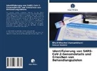 Khali Khashei Varnamkhasti, Khalil Khashei Varnamkhasti, Sirous Naeimi - Identifizierung von SARS-CoV-2-Genomdetails und Erreichen von Behandlungszielen