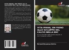 Richard Empompo Bolika - VITA-IMANA, UN FRENO ALLO SVILUPPO DEL CALCIO NELLA DRC