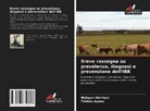 Wakgari Abirham, Tilahun Ayano - Breve rassegna su prevalenza, diagnosi e prevenzione dell'IBK