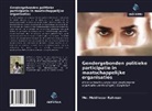Md. Mokhlesur Rahman - Gendergebonden politieke participatie in maatschappelijke organisaties