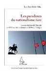 Lea Raso Della Volta - Les paradoxes du nationalisme turc