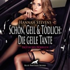 Hannah Stevens, Maike Luise Fengler, blue panther books, blu panther books, blue panther books - Schön, Geil und Tödlich: Die geile Tante | Erotische Geschichte Audio CD, Audio-CD (Hörbuch)