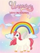 Norea Dahlberg - Unicorni Libro da Colorare