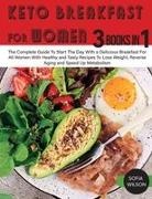 Sofia Wilson - Keto Breakfast for Women
