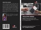 Sangeetha Balasubramaniam, Line Fogedgaard Jønsson - INDUSTRIA AEREA