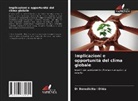Benedictta I Dibia, Dr Benedictta I Dibia - Implicazioni e opportunità del clima globale