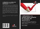 Tarryn Blake - L'affidabilità e la validità della modalità di consegna del questionario