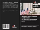 DE LOURDES CORONADO DUARTE. - POSSIBILI INFRAZIONI E SANZIONI IN UN'AGENZIA DOGANALE