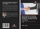 Vitaliy Teslya - Razionalità economica alla base di un accordo di libero scambio tra UE e Ucraina