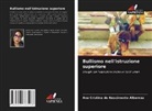 ANA CRISTINA DO NASCIMENTO ALBERNAZ - Bullismo nell'istruzione superiore