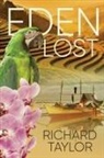 Richard Taylor - Eden Lost