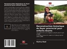 Martina Riedl - Reconstruction historique du foyer provincial pour enfants Axams