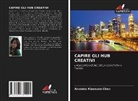 Amanda Xiaoxuan Chen - CAPIRE GLI HUB CREATIVI
