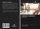 Jean-Luc Goli - MANUALE GENERALE