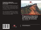 Christal Benjamín - Programme d'éducation environnementale pour les zones de Carcavas