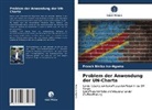 Franck Bisika Ise-Ngoma - Problem der Anwendung der UN-Charta