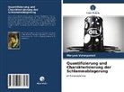 Maryam Vatanparast - Quantifizierung und Charakterisierung der Schlammablagerung