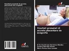 Rosario Barrera Gálvez, Erika Guadalupe Gutiérrez Méndez, María Teresa Sosa Lozada - Risultati prenatali di accreta placentare da ecografia
